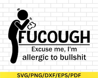 Fucough Png, Sarcastic Adult Humor Shirt Svg, Dark Humor Snarky Quote Png Meme Style Quote