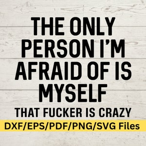 Lustige Zitate SVG, freche Grafik für Frauen, motivierende T-Shirt-Design, sarkastischer Humor, ermächtigendes SVG