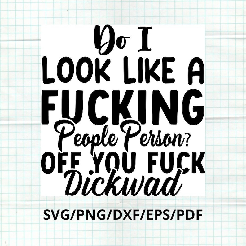 Snarky Fuck Off Quote Svg, Sarcastic Design Png, Adult Humor Svg, Rude Phrase Png image 1