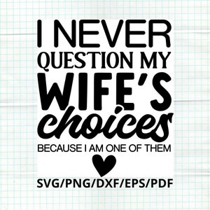 Esposa engraçada SVG, Marido e esposa engraçados Svg, Minha esposa Svg, Esposa do marido Svg, Arquivo Svg da esposa, Copa da esposa Svg
