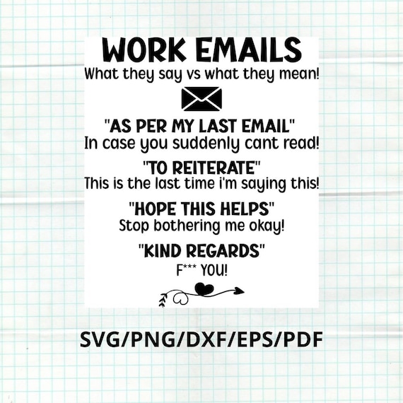 Funny Work SVG, Office Humor SVG, Email Reminder SVG, Quirky Office Gag Gift, Workplace Humor Art