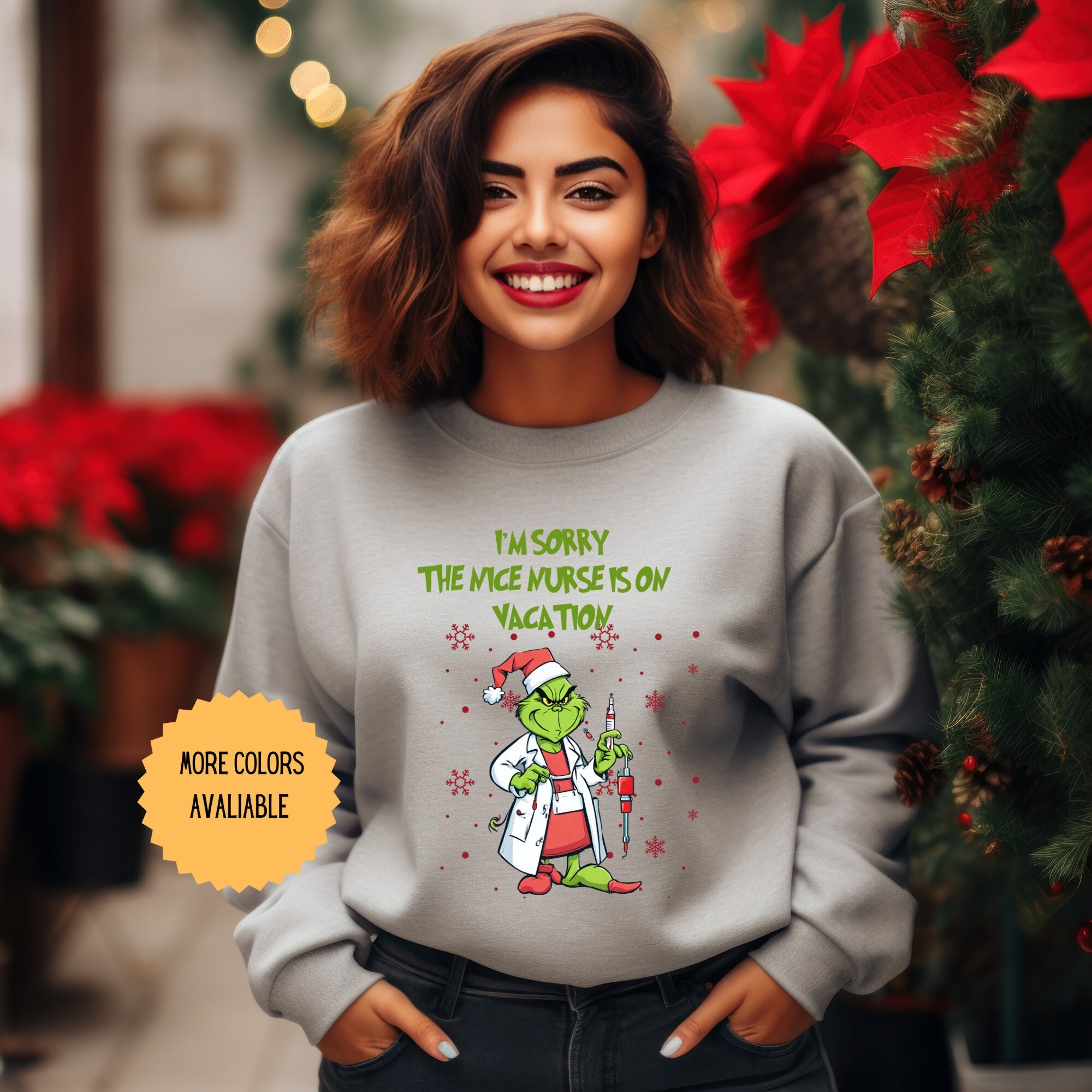 I'm Sorry The Nice-Nurse-Is On Vacation-Grinch-Switch T-Shirt I'm Sorry The Nice-Nurse-Is On Vacation-Grinch-Switch T-Shirt