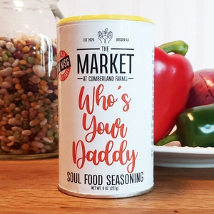 3 pk - Who&#39;s Your Daddy Soul Food Seasoning