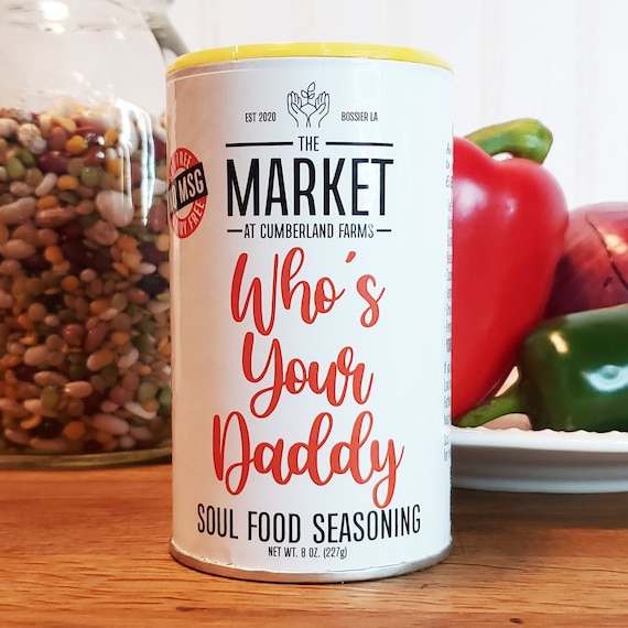 6 Pk Who s Your Daddy Soul Food Seasoning Etsy UK