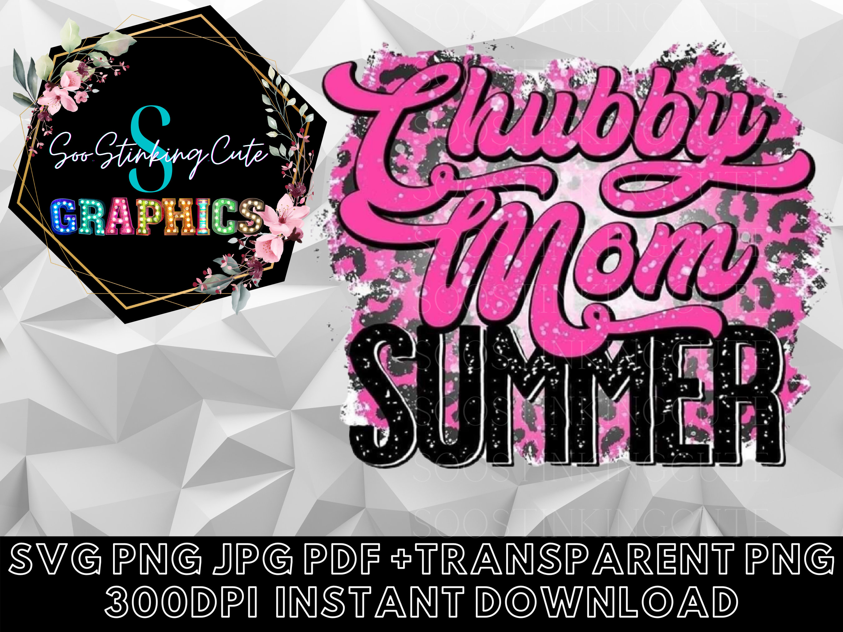 Chubby Mom Summer Digital Downloadjpg PNG SVG Instant Downloadgraphic