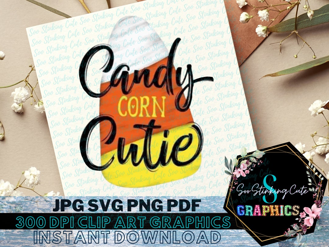 Candy Corn Cutie Digital Download Shirt Design|jpg PNG SVG Instant ...