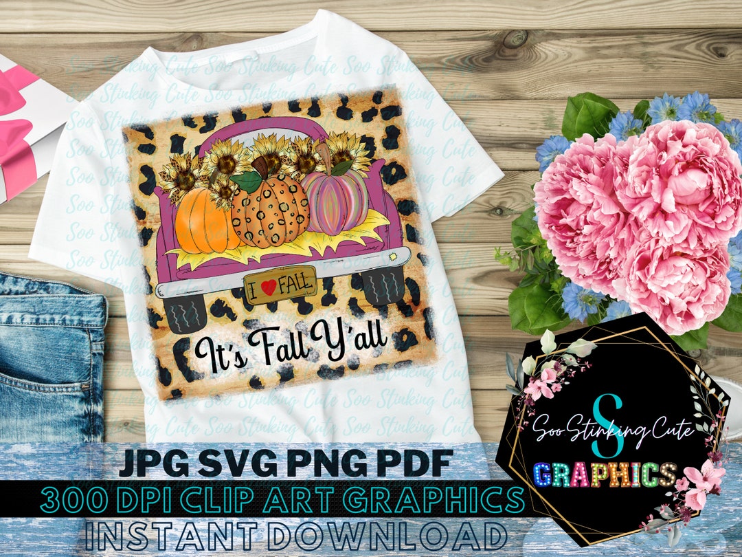 It's Fall Yall Pumpkins Png Shirt Design Digital Download|jpg PNG Pdf ...