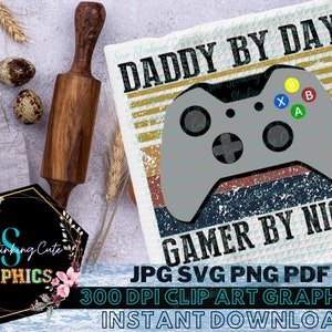 Daddy By Day Gamer By Night Dish Towel Digital Download|JPG PNG SVG Instant download|Graphic File|Video Game Png|Men Kitchen Towel|Tea Towel