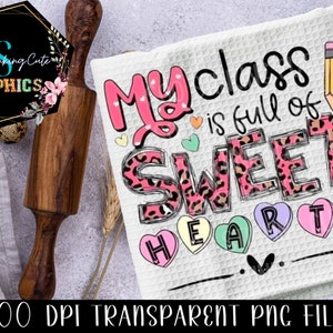 Teacher Appreciation PNG,Classroom PNG,Teacher PNG,Teacher Graphic,Teacher Shirt,Teacher Life, Classroom Gift,Teacher Gift Digital Download