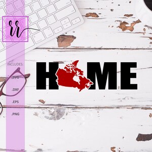Canada Home SVG | I Love Canada SVG | Country SVG | Personal & Commercial Use | Cut File Cricut | Cut File Silhouette