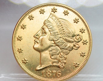1876 Twenty Dollar Coronet Head Double Eagle Gold Plated Coin - Uncirculated