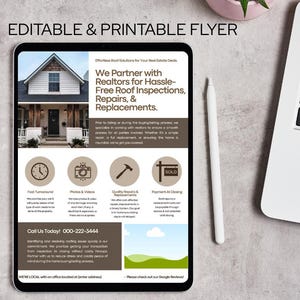 May include: A digital flyer on a tablet with the text "EDITABLE & PRINTABLE FLYER". The flyer promotes roof inspections, repairs, and replacements. A white stylus and a laptop are on the gray surface.