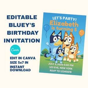 Bluey Editable Birthday Invitation Digital Birthday Party Invitation Digital Bday Party Invite Blue Dog Boys Girls Instant Download Template