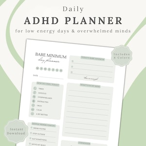 Könnte beinhalten: Eine weiße tägliche ADHS-Planer-Seite mit salbeigrünen Akzenten. Der Text lautet Daily ADHD Planner for low energy days & overwhelmed minds, Bare Minimum day planner, Today's Bare Minimum, How do I feel today, What's on my mind und Gentle things I can do.