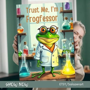 Divertente poster del professore rana - "Fidati di me, sono un professore" - Decorazione murale umoristica accademica, decorazione per ufficio, regalo per insegnanti e studenti