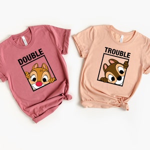 Chip and Dale shirt, Double Trouble Shirt, Disney Couple Shirts, Disney Family Shirts, Disney Vacation shirt, Sibling shirt, Brother Shirt