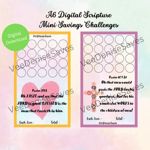 May include: Two printable A6 digital scripture mini savings challenges. The left challenge features a pink heart with the text "Psalm 34:8 Oh Taste and see that the LORD is good: BLESSED is the man that trusteth in him." The right challenge features a floral cross with the text "Psalm 107:31 Oh that men would praise the LORD for his goodness, and for his wonderful WORKS to the children of men!"