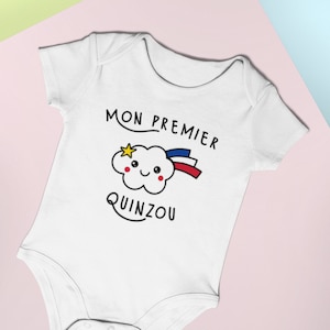 Mon premier quinzou (15 agosto) - Onesie para bebê Acadien