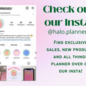 May include: A social media post for a business called halo.planners, which offers digital planning resources. The post features a colourful graphic with the text "Check out our Insta! @halo.planners" and a call to action to find exclusive sales, new products, and all things planner on their Instagram page.