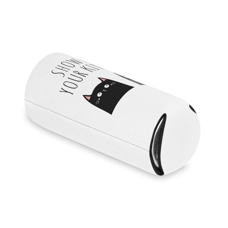 May include: White can cooler with a black cat illustration and the text "Show Your Kitties".