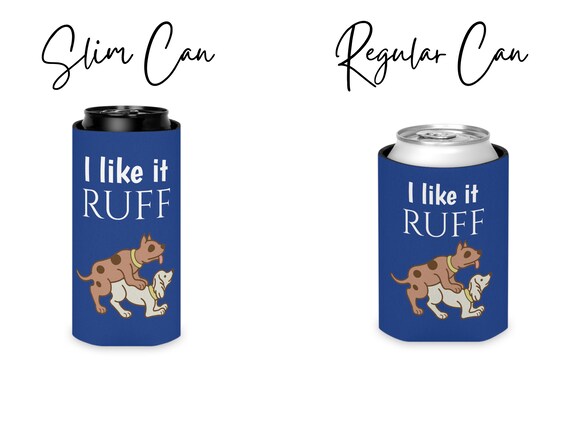 Husband Gag Gift, Slim Can Koozie, White Claw Koozie, Funny Beer Koozie,  Skinny Can Cooler, Dog Coozie, Funny Drink Holder, Beverage Holder 