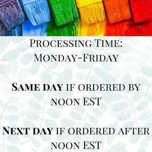 May include: Text on a white background with green leaves: PROCESSING TIME: MONDAY-FRIDAY SAME DAY IF ORDERED BY NOON EST NEXT DAY IF ORDERED AFTER NOON EST