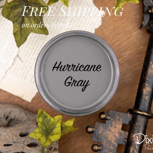 HURRICANE GRAY | Dixie Belle Chalk Mineral Paint | classic gray | Furniture Paint