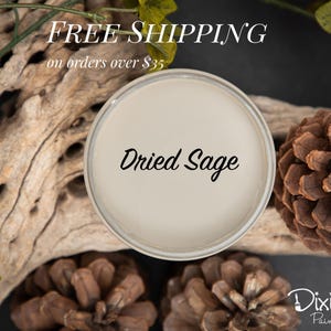 DRIED SAGE | Dixie Belle Chalk Mineral Paint | soft gray/green | Furniture Paint
