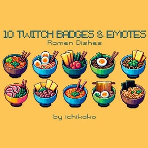 Ramen Dishes Pixel 10 Twitch/Discord Icons, Badges & Emotes | Asian Food - Spicy, Cheesy, Vegetables and Meat | Premade Streaming Assets