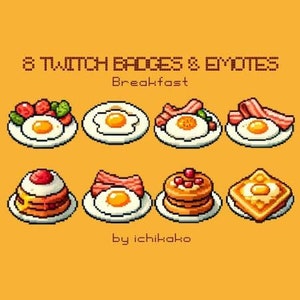 Könnte beinhalten: Acht Pixel-Art Twitch-Badges und Emojis mit Frühstücksessen. Die Emojis beinhalten ein Spiegelei, Speck, Pfannkuchen und French Toast.