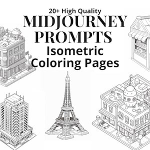 Midjourney Coloring Book Prompts, Midjourney Prompt 3D, Isometric Prompts, Adult Coloring Page Prompts, Midjourney Guide, Midjourney Guide