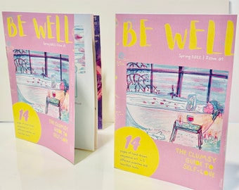 Zine on Self-Care and Self-Love. Be Well - The Clumsy Guide to Self-Love.