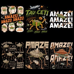 May include: A collection of retro-style space-themed illustrations. The designs feature alien-like creatures, planets, and phrases like "AMAZE!" and "JAZZ HANDS!" in a vintage, comic book aesthetic. The color palette includes shades of green, brown, and beige.