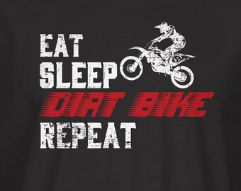 Eat Sleep Dirt Bike Motocross T-Shirt RM0097