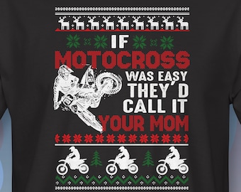 If Motocross Was Easy T-Shirt RM0106