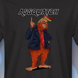 ASSQUATCH Sasquatch T Shirt