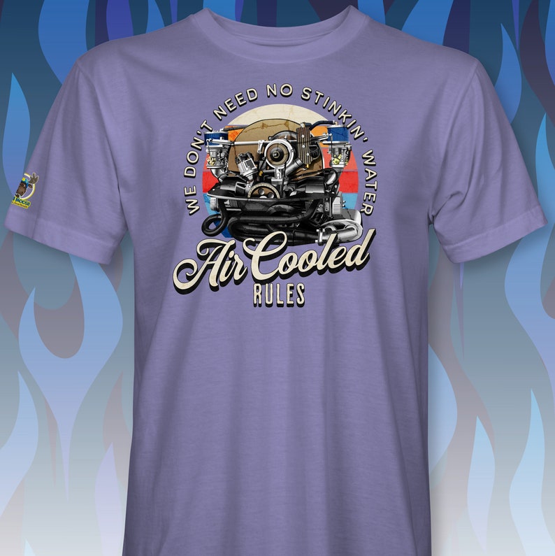 We Don't Need No Stinkin' Water Air Cooled Engine T-shirt RM0306 - Etsy