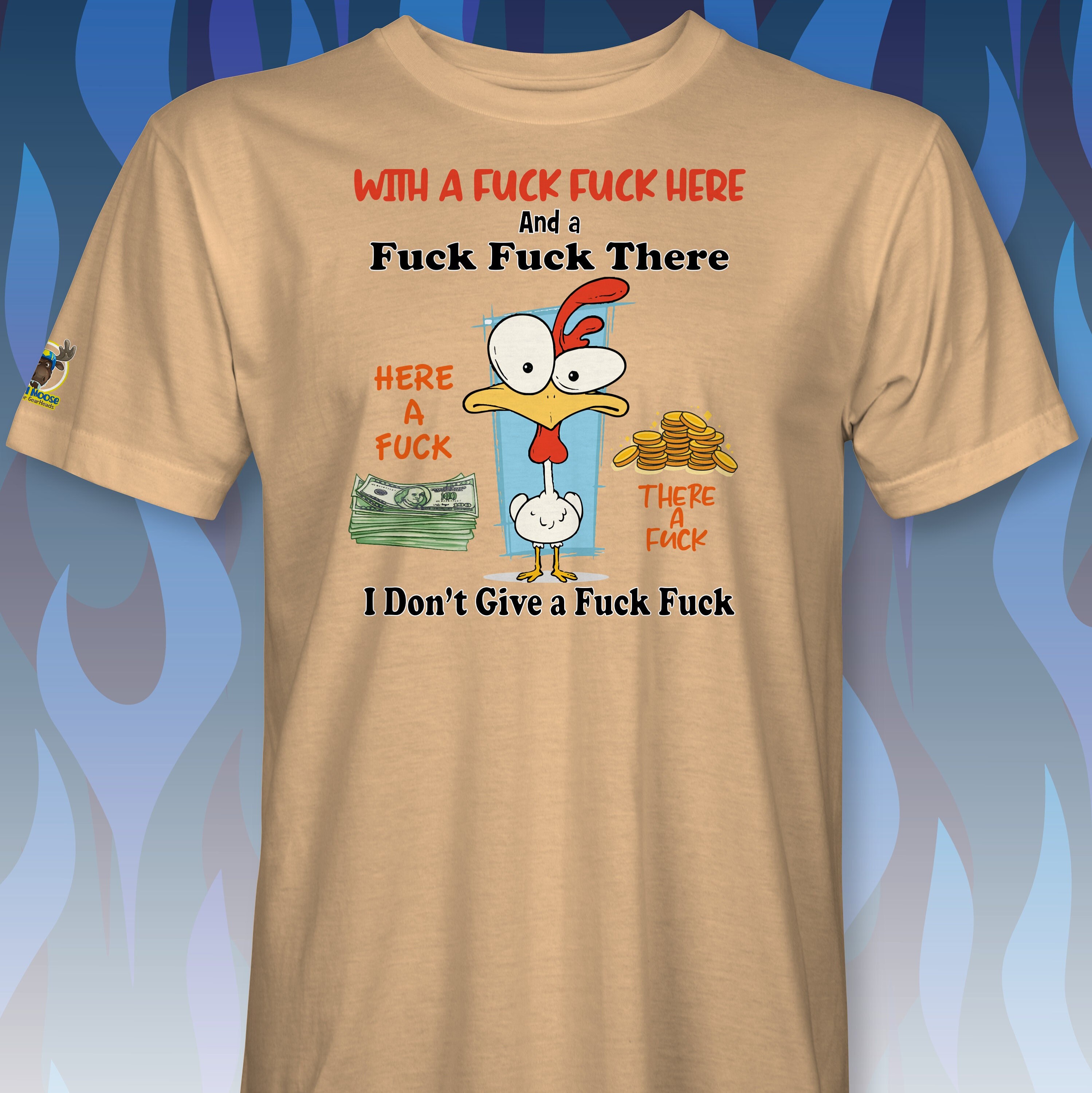 With A Fuck Here And Fuck There I Don't Give A Fuck T-Shirt With A Fuck Here And Fuck There I Don't Give A Fuck T-Shirt