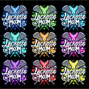 May include: Nine different color variations of a lacrosse stick logo with the text "Lacrosse Mom" in a stylized font. The sticks are crossed and the logo is surrounded by hearts and stars.