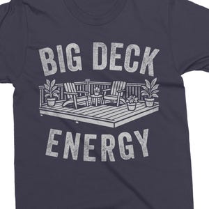 Funny png - Funny Men&#39;s Shirt png Design - Print File - Adult Humor - Big Deck Energy - Sublimation Design - Digital Download