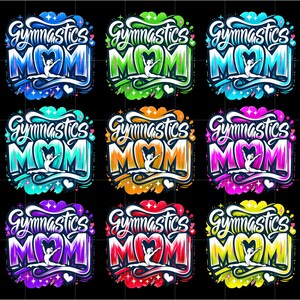 Op de afbeelding: Negen kleurrijke ontwerpen met de tekst "Gymnastics Mom" in een gestileerd lettertype. Elk ontwerp toont een turnster in een hart met sterren en harten rondom de tekst.