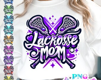 Lacrosse Mom png - Lacrosse png - Print File - Sublimation Design - Sports png - Digital Download