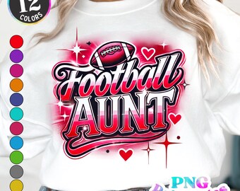 Football Aunt png - Football Airbrushed png - Print File - Sublimation Design - Sports png - Digital Download