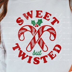 Sweet But Twisted png - Funny Christmas Sublimation - png Print File for Sublimation or Print - Distressed - File