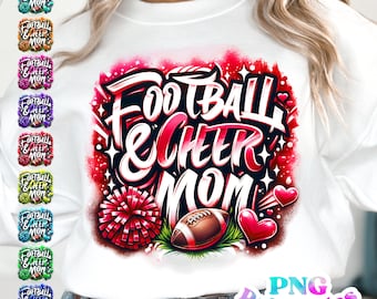 May include: White sweatshirt with a vibrant graphic that reads "Football & Cheer Mom" in red and white. The design includes a football, pom-pom, and hearts. The image also features multiple smaller designs with the same text.