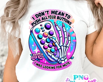 Funny png - Skeleton png - Funny Sarcastic png - Print File - Funny Sublimation Design - Digital Download