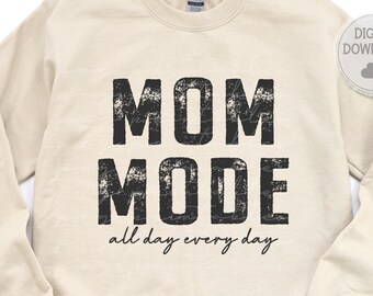 Mom Mode png  - Mom png - Print File - Mom Sublimation Design - Mom Shirt png - Mother's Day png - Digital Download