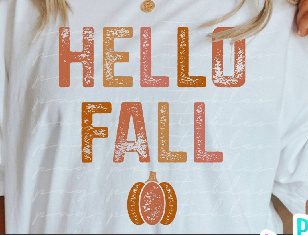 Hello Fall Png - Fall Png - Print File - Fall Sublimation Design ...