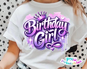Cumpleaños de niña png - Cumpleaños png - Archivo para imprimir - Diseño de sublimación - Camiseta de cumpleaños de niña png - Descarga digital