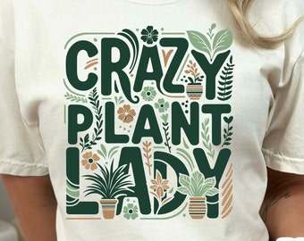 Crazy Plant Lady Png - Lustige Png - Druckdatei - Lustige Sublimation Design - Zimmerpflanzen Png - Digital Download
